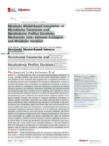 RESEARCH ARTICLE Novel Systems Biology Techniques Metabolic Model-Based Integration of Microbiome Taxonomic and Metabolomic Proﬁles Elucidates