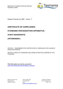Department of Health and Human Services Population Health Radiation Protection Act 2005 – Section 17  CERTIFICATE OF COMPLIANCE: