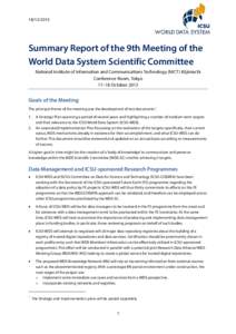 [removed]Summary Report of the 9th Meeting of the World Data System Scientific Committee National Institute of Information and Communications Technology (NICT) Kōjimachi Conference Room, Tokyo