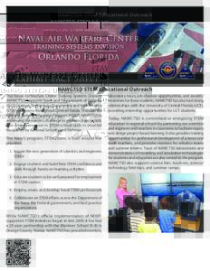 NAWCTSD STEM Educational Outreach  NAWCTSD STEM Educational Outreach The Naval Air Warfare Center Training Systems Division (NAWCTSD) supports Navy and Department of Defense (DoD) Science, Technology, Engineering and Mat