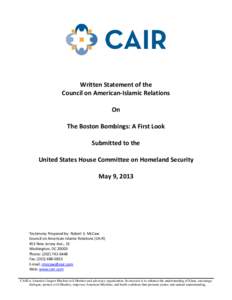 Written Statement of the Council on American-Islamic Relations On The Boston Bombings: A First Look Submitted to the United States House Committee on Homeland Security