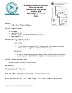 Mississippi Headwaters Board Meeting Agenda Cass County Courthouse Walker, MN November 15th, am