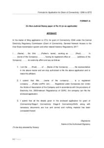Formats for Application for Grant of Connectivity / GNA to ISTS  FORMAT-A On Non-Judicial Stamp paper of Rs.10 (or as applicable)  AFFIDAVIT