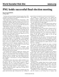 World Socialist Web Site  wsws.org PSG holds successful final election meeting By our correspondents