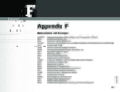 APPENDIX  F Appendix F Abbreviations and Acronyms American Association of State Highway and Transportation Officials