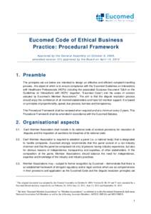 Eucomed Code of Ethical Business Practice: Procedural Framework Approved by the General Assembly on October 8, 2009 , * amended version (VI) approved by the Board on April 14, 2014