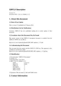 CERT.LV Description Version 3.5 Document OID: About this document 1.1 Date of Last Update