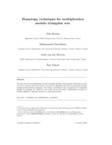 Homotopy techniques for multiplication modulo triangular sets Alin Bostan Algorithms Project, INRIA Rocquencourt, 78153 Le Chesnay Cedex, France  Muhammad Chowdhury