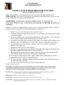 City of Berkeley Rent Stabilization Board GOOD CAUSE IS REQUIRED FOR EVICTION [Berkeley Municipal Code Section]