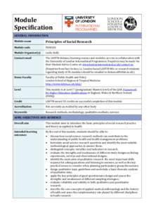 Module Specification GENERAL INFORMATION Module name  Principles of Social Research