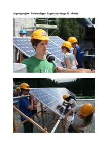 Jugendprojekt Solaranlagen Jugendherberge St. Moritz   