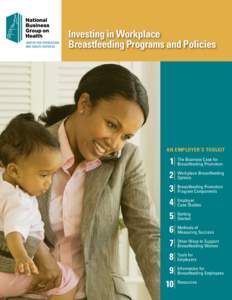 Center for Prevention and Health Services Investing in Workplace Breastfeeding Programs and Policies