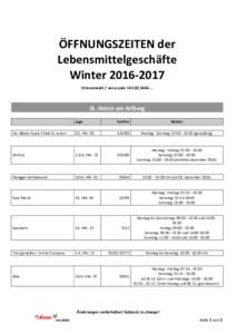 ÖFFNUNGSZEITEN der Lebensmittelgeschäfte WinterOrtsvorwahl / area code + …  St. Anton am Arlberg