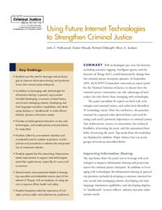 Using Future Internet Technologies to Strengthen Criminal Justice