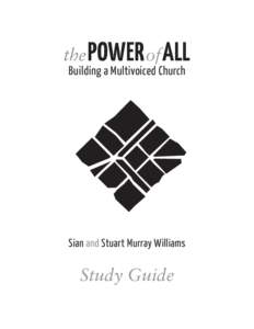 the Power of All Building a Multivoiced Church Sian and Stuart Murray Williams  Study Guide