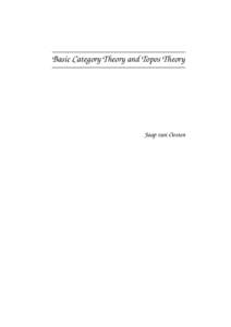 Basic Category Theory and Topos Theory  Jaap van Oosten Jaap van Oosten Department of Mathematics