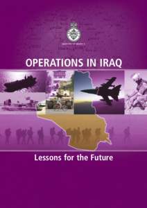 OPERATIONS IN IRAQ  Lessons for the Future IRAQ