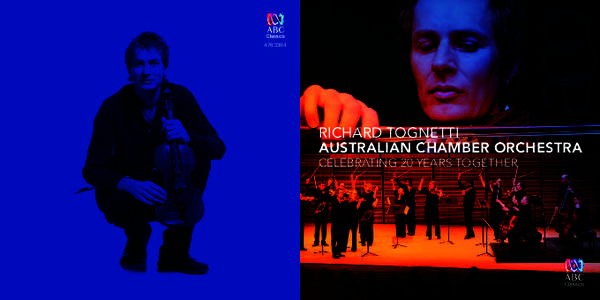 [removed]RICHARD TOGNETTI AUSTRALIAN CHAMBER ORCHESTRA CELEBRATING 20 YEARS TOGETHER
