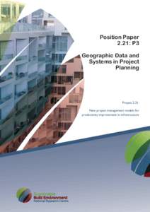 Position Paper 2.21: P3 Geographic Data and Systems in Project Planning