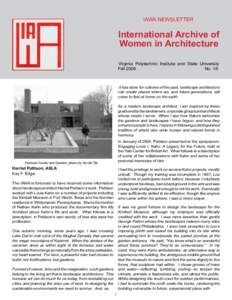 IAWA NEWSLETTER  International Archive of Women in Architecture Virginia Polytechnic Institute and State University Fall 2006