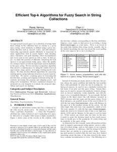 Efficient Top-k Algorithms for Fuzzy Search in String Collections Rares Vernica Chen Li
