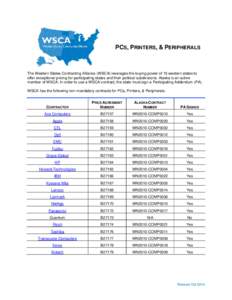 PCS, PRINTERS, & PERIPHERALS  The Western States Contracting Alliance (WSCA) leverages the buying power of 15 western states to offer exceptional pricing for participating states and their political subdivisions. Alaska 
