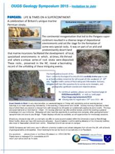 OUGS Geology Symposium 2015 – Invitation to Join PANGAEA: LIFE & TIMES ON A SUPERCONTINENT: A celebration of Britain’s unique marine Northumbria University Permian strata.