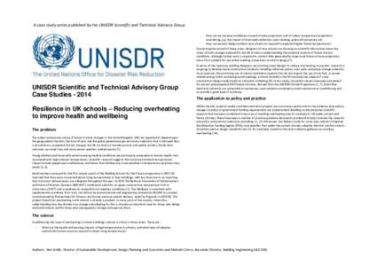 A case study series published by the UNISDR Scientific and Technical Advisory Group   How can we increase confidence around climate projections and of indoor temperature projections considering, e.g. the impact of 