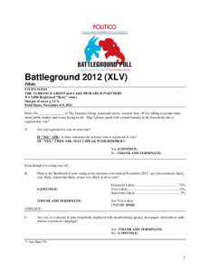 BattlegroundXLV) FINAL STUDY #13161 THE TARRANCE GROUP and LAKE RESEARCH PARTNERS N = 1,000 Registered “likely” voters
