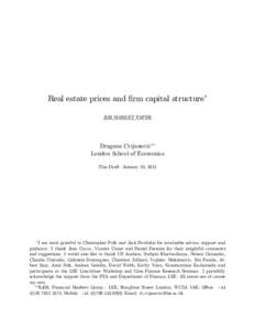 Real estate prices and …rm capital structure JOB MARKET PAPER Dragana Cvijanovi´c London School of Economics This Draft: January 19, 2011