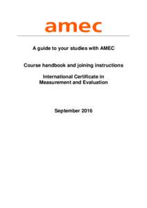A guide to your studies with AMEC  Course handbook and joining instructions International Certificate in Measurement and Evaluation
