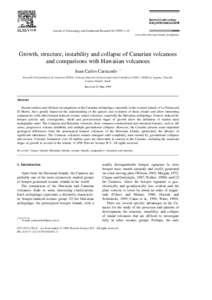 Journal of Volcanology and Geothermal Research 94 Ž–19 www.elsevier.comrlocaterjvolgeores Growth, structure, instability and collapse of Canarian volcanoes and comparisons with Hawaiian volcanoes Juan Carlos Ca