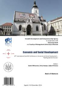 Varazdin Development and Entrepreneurship Agency in cooperation with University North and Faculty of Management University of Warsaw  Economic and Social Development