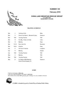 NUMBER 159 February 2016 CHINA LAKE MOUNTAIN RESCUE GROUP P. O. BOX 2037 RIDGECREST CA 93556