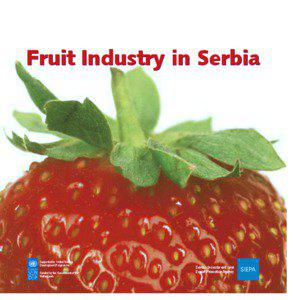 Fruit Industry in Serbia  Supported by United Nations
