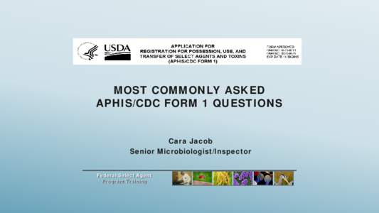 Most Commonly Asked  APHIS/CDC Form 1 questions