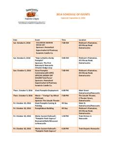 2014 SCHEDULE OF EVENTS Updated: September 6, 2014 S  Date