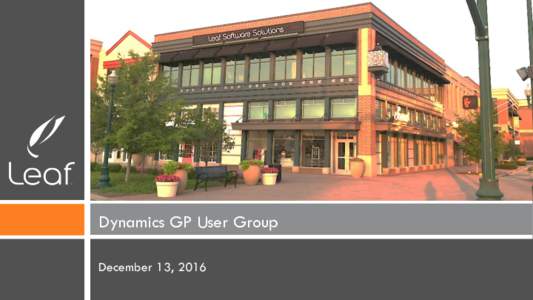 Dynamics GP User Group December 13, 2016 Agenda 2