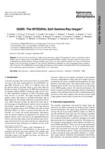 c ESO 2003 ISGRI: The INTEGRAL Soft Gamma-Ray Imager? F. Lebrun1 , J. P. Leray1 , P. Lavocat1 , J. Cr´etolle1 , M. Arqu`es2 , C. Blondel1 , C. Bonnin1 , A. Bou`ere1 , C. Cara1 , T. Chaleil3 , F. Daly1 , F. Desages4 , H.