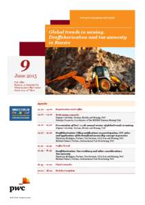 www.pwc.ru/mining-and-metals  Global trends in mining. Deoffshorisation and tax amnesty in Russia