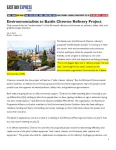 Environmentalists to Battle Chevron Refinery Project They contend that the 