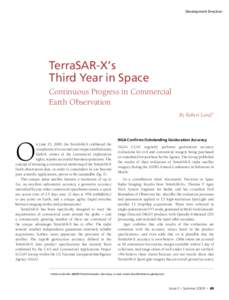 Development Direction  TerraSAR-X’s Third Year in Space Continuous Progress in Commercial Earth Observation