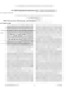 ARM Virtualization: Performance and Architectural Implications