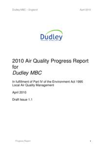 Dudley MBC – England  April[removed]Air Quality Progress Report for