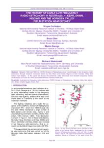 Journal of Astronomical History and Heritage, 18(3), 285 – THE HISTORY OF EARLY LOW FREQUENCY RADIO ASTRONOMY IN AUSTRALIA. 4: KERR, SHAIN, HIGGINS AND THE HORNSBY VALLEY FIELD STATION NEAR SYDNEY