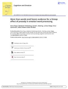 Cognition and Emotion  ISSN: PrintOnline) Journal homepage: http://www.tandfonline.com/loi/pcem20 More than words (and faces): evidence for a Stroop effect of prosody in emotion word processing