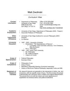 Matt Zwolinski Curriculum Vitae Contact Information  •