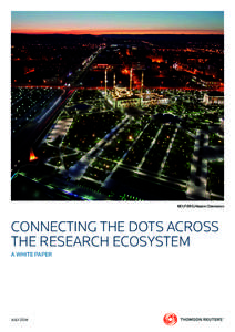 reUterS/Maxim Shemetov  ConneCting the dots aCross the researCh eCosystem A White PAPer