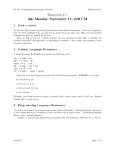 CS 431: Programming Languages Concepts  Homework #1 Homework # 1 due Monday, September 11, 2:00 PM