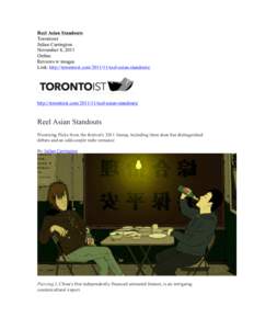 Reel Asian Standouts Torontoist Julian Carrington November 8, 2011 Online Reviews w images